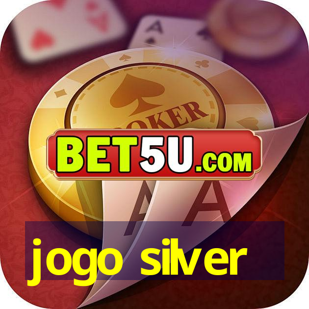 jogo silver